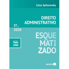 Direito Administrativo Esquematizado®