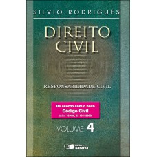 Direito Civil: Responsabilidade Civil - 20ª Edição 2007