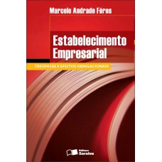 Estabelecimento empresarial - 1ª edição de 2012