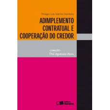 Adimplemento contratual e cooperação do credor