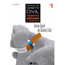 Manual de direito civil 1: Teoria geral do direito civil - 8ª edição de 2013