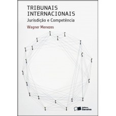 Tribunais internacionais - 1ª edição de 2013