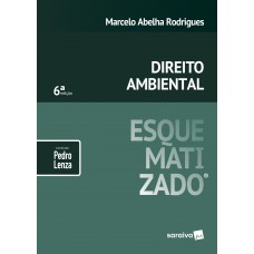 Direito ambiental esquematizado® - 6ª edição de 2019