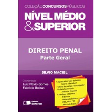 Direito penal - parte geral: Nível médio e superior - 1ª edição de 2013