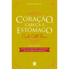 Coração, cabeça e estômago