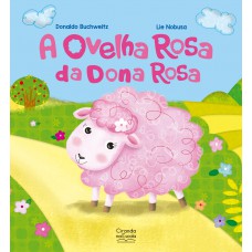 A ovelha rosa da dona Rosa