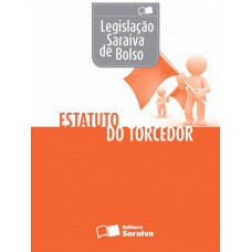 Estatuto do torcedor - 1ª edição de 2012