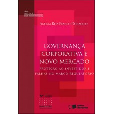 Governança Corporativa e Novo Mercado - 1ª Edição 2012