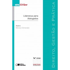 Liderança para advogados - 1ª edição de 2013