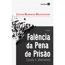 Falência da pena de prisão - 5ª edição de 2017