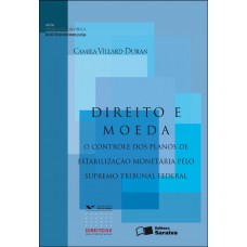 Direito e moeda - 1ª edição de 2012