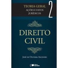 Direito Civil: Teoria Geral - 3ª Edição 2013