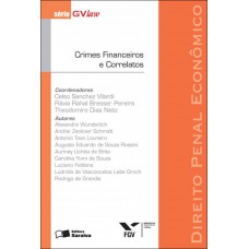 Crimes financeiros e correlatos - 1ª edição de 2012