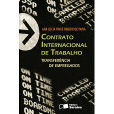 Contrato Internacional de Trabalho - 1ª Edição 2010