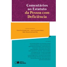 Comentários ao estatuto de pessoas com deficiência - 1ª edição de 2016