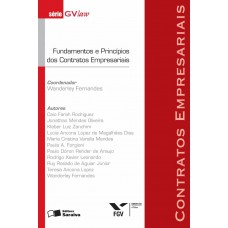 Fundamentos e princípios dos contratos empresariais - 2ª edição de 2012