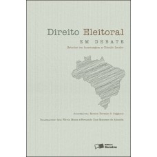 Direito eleitoral em debate - 1ª edição de 2012