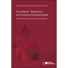 Controle abstrato de constitucionalidade - 1ª edição de 2012