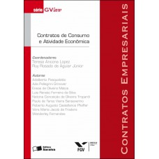 Contratos de consumo e atividade econômica - 1ª edição de 2012