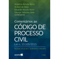 Comentários ao Código de Processo Civil - 2ª Edição 2017