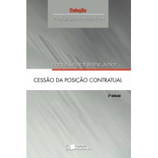 Cessão da Posição Contratual - 2ª Edição 2008