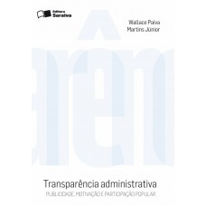 Transparência administrativa - 2ª edição de 2010