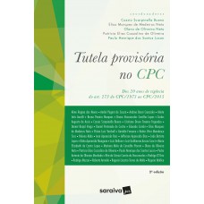 Tutela provisória no CPC - 2ª edição de 2018