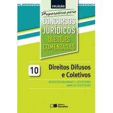 Questões comentadas: Direitos difusos e coletivos - 2ª edição de 2013