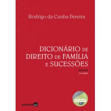 Dicionário de direito de família e sucessões - 1ª edição de 2017