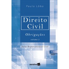 Direito Civil- Obrigações - Volume 2 - 9ª Edição 2021