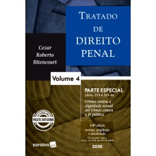 Tratado de Direito Penal - Vol. 4 - 14ª edição de 2020