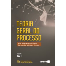 Teoria Geral do Processo - 6 ª Edição 2021