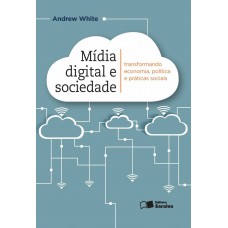 Mídia digital e sociedade