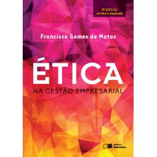 Ética na gestão empresarial