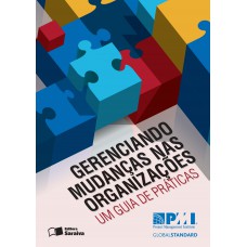 Gerenciando mudanças nas organizações