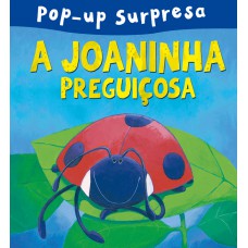 A joaninha preguiçosa