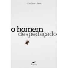 O homem despedaçado