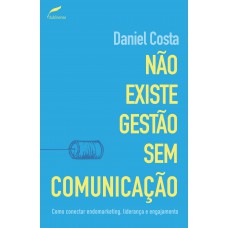 Não existe gestão sem comunicação