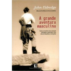 Grande aventura masculina