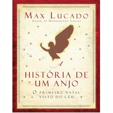 A história de um anjo