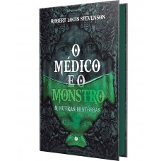 O médico e o monstro & outras histórias