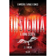 Insígnia: a arma secreta