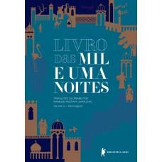 Livro das mil e uma noites – Volume 3