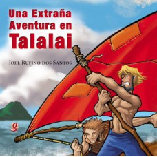 Una extraña aventura en talalai