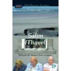 Melhores contos Salim Miguel