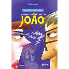 Guerra na casa do João