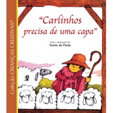 Carlinhos precisa de uma capa