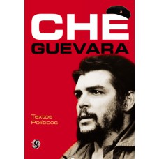 Che Guevara - textos políticos