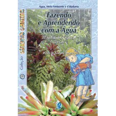 Fazendo e aprendendo com a água