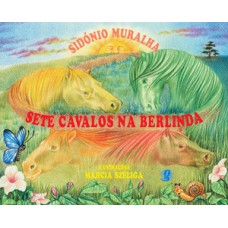 Sete cavalos na berlinda Sete cavalos na berlinda